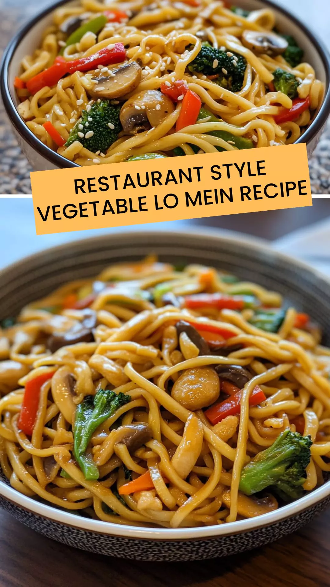 Restaurant-Style Veggie Lo Mein: Simple Steps for a Healthy Meal